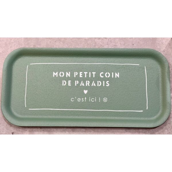 PLATEAU LIEGE 15X32 CM "MON PETIT COIN DE PARADIS" – Image 2