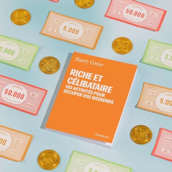 Riche & célibataire : 100 activités pour occuper vos week-ends- carnet